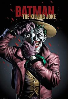 دانلود انیمیشن بتمن شوخی مرگبار Batman The Killing Joke 2016 ✔️ با دوبله و زیرنویس فارسی چسبیده