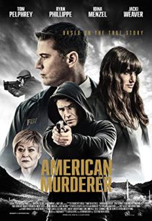 دانلود فیلم قاتل امریکایی American Murderer 2022 ✔️ با زیرنویس فارسی چسبیده