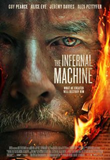 دانلود فیلم ماشین جهنمی The Infernal Machine 2022 ✔️ با زیرنویس فارسی چسبیده