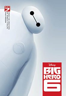 دانلود انیمیشن ۶ ابرقهرمان Big Hero 6 2022 ✔️ با دوبله و زیرنویس فارسی چسبیده