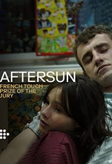 دانلود فیلم بعد از خورشید Aftersun 2022 ✔️ با زیرنویس فارسی چسبیده