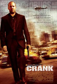 دانلود فیلم کرنک Crank 2006 ✔️ با دوبله و زیرنویس فارسی چسبیده