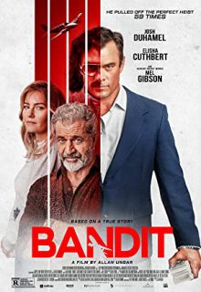 دانلود فیلم راهزن Bandit 2022 ✔️ با دوبله و زیرنویس فارسی چسبیده