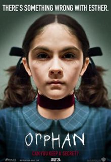 دانلود فیلم یتیم Orphan 2022 ✔️ با دوبله و زیرنویس فارسی چسبیده