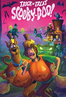 دانلود انیمیشن قاشق‌زنی اسکوبی-دو Trick or Treat Scooby-Doo! 2022 ✔️ با دوبله و زیرنویس فارسی چسبیده