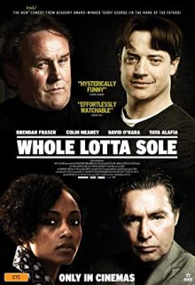 دانلود فیلم باجگیر Whole Lotta Sole 2022 ✔️ با زیرنویس فارسی چسبیده