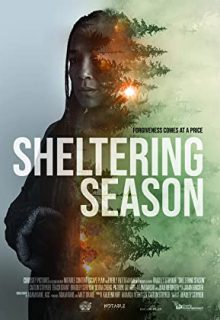 دانلود فیلم فصل پناه دادن Sheltering Season 2022 ✔️ با زیرنویس فارسی چسبیده
