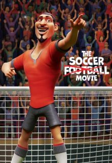 دانلود انیمیشن ساکر فوتبال The Soccer Football Movie 2022 با دوبله و زیرنویس فارسی چسبیده