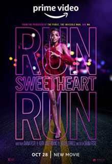 دانلود فیلم بدو عزیزم بدو Run Sweetheart Run 2022 ✔️ با دوبله و زیرنویس فارسی چسبیده