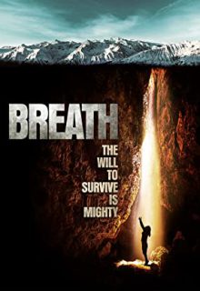 دانلود فیلم نفس Breath 2022 ✔️ با دوبله و زیرنویس فارسی چسبیده