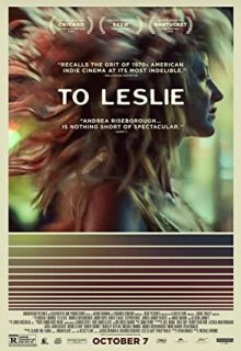 دانلود فیلم برای لزلی To Leslie 2022 ✔️ با زیرنویس فارسی چسبیده