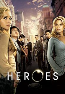 دانلود سریال قهرمانان Heroes 2006 فصل اول 1 ✔️ با زیرنویس فارسی چسبیده
