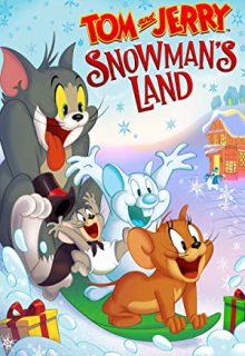 دانلود انیمیشن تام و جری سرزمین آدم برفی Tom and Jerry: Snowman’s Land 2022 با دوبله و زیرنویس فارسی چسبیده
