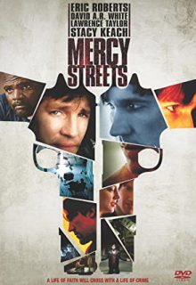 دانلود فیلم دوستان خیابانی Mercy Streets 2000 ✔️ با دوبله فارسی