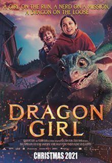 دانلود فیلم دختر اژدها Dragon Girl 2022 ✔️ با زیرنویس فارسی چسبیده