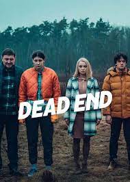 دانلود سریال بن بست Dead End 2022 فصل اول 1 ✔️ با زیرنویس فارسی چسبیده