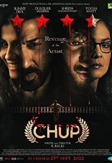 دانلود فیلم هندی خفه شو Chup 2022 با زیرنویس فارسی چسبیده