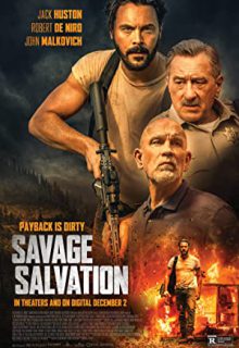 دانلود فیلم نجات وحشیانه Savage Salvation 2022 با دوبله و زیرنویس فارسی چسبیده