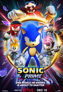 دانلود انیمیشن سریالی سونیک پرایم Sonic Prime 2022 فصل اول 1 ✔️ با زیرنویس فارسی چسبیده