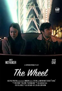 دانلود فیلم چرخ و فلک The Wheel 2021 ✔️ با زیرنویس فارسی چسبیده