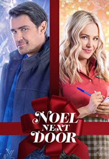 دانلود فیلم کریسمس همسایه بغلی Noel Next Door 2022 ✔️ با زیرنویس فارسی چسبیده