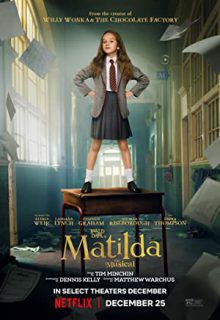دانلود فیلم ماتیلدا Roald Dahl’s Matilda the Musical 2022 ✔️ با زیرنویس فارسی چسبیده