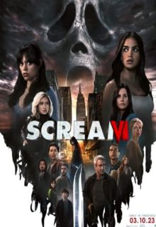 دانلود فیلم جیغ 6 Scream 6 2023 (اسکریم 6) ✔️ با دوبله و زیرنویس فارسی چسبیده