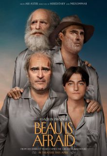 دانلود فیلم بو ترسیده است Beau Is Afraid 2023 (بیو میترسد) ✔️ با زیرنویس فارسی چسبیده