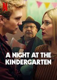 دانلود فیلم شبی در مهد کودک A Night at the Kindergarten 2022 ✔️ با زیرنویس فارسی چسبیده