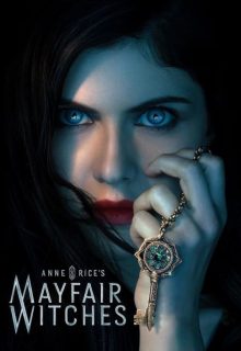 دانلود سریال جادوگران می‌فر Anne Rice’s Mayfair Witches 2023 فصل اول 1 ✔️ با زیرنویس فارسی چسبیده