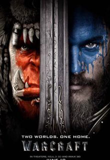 دانلود فیلم وارکرفت Warcraft 2016 ✔️ با زیرنویس فارسی چسبیده