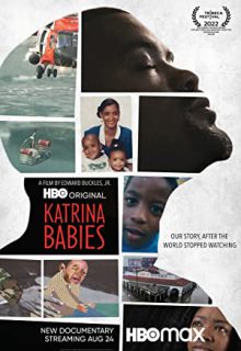 دانلود فیلم کودکان کاترینا Katrina Babies 2022 ✔️ با زیرنویس فارسی چسبیده
