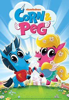 دانلود انیمیشن سریالی کورن و پگ Corn & Peg 2019 فصل اول 1 ✔️ با زیرنویس فارسی چسبیده