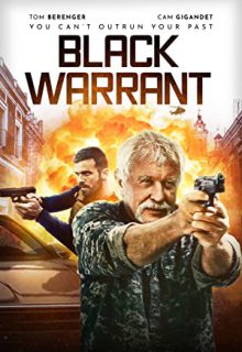 دانلود فیلم حکم سیاه Black Warrant 2022 ✔️ با زیرنویس فارسی چسبیده