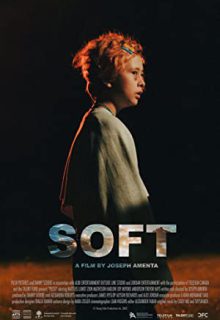 دانلود فیلم نرم Soft 2023 (سافت) ✔️ با دوبله و زیرنویس فارسی چسبیده