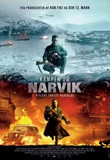 دانلود فیلم نارویک: اولین شکست هیتلر Narvik: Hitler’s First Defeat 2022 ✔️ با زیرنویس فارسی چسبیده