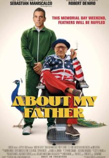 دانلود فیلم درباره پدرم About My Father 2023 ✔️ با دوبله و زیرنویس فارسی چسبیده