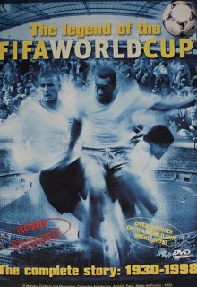 دانلود سریال تاریخچه جام جهانی فوتبال ۱۹۹۸-۱۹۳۰ The Legend of Fifa World Cup 1930-1998  فصل اول 1 ✔️ با زیرنویس فارسی چسبیده