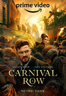 دانلود سریال گذر کارناوال Carnival Row 2023 فصل دوم 2 ✔️ با زیرنویس فارسی چسبیده