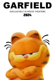 دانلود انیمیشن گارفیلد Garfield 2024 ✔️ با دوبله و زیرنویس فارسی چسبیده