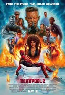 دانلود فیلم ددپول 2 Deadpool 2 2018 ✔️ با زیرنویس فارسی چسبیده