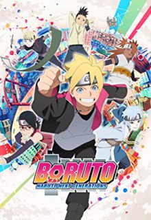 دانلود انیمیشن سریالی بوروتو – ناروتو نسل های بعدی  2022 Boruto – Naruto Next Generations ✔️ با دوبله و زیرنویس فارسی چسبیده