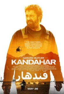 دانلود فیلم قندهار Kandahar 2023 ✔️ با دوبله و زیرنویس فارسی چسبیده