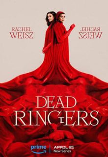 دانلود سریال زنگ های مرده Dead Ringers 2023 فصل اول 1 ✔️ با زیرنویس فارسی چسبیده
