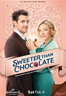 دانلود فیلم شیرین تر از شکلات Sweeter Than Chocolate 2023 ✔️ با زیرنویس فارسی چسبیده