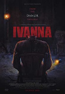 دانلود فیلم ایوانا Ivanna 2022 ✔️ با دوبله و زیرنویس فارسی چسبیده