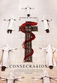 دانلود فیلم تقدیس Consecration 2023 ✔️ با دوبله و زیرنویس فارسی چسبیده