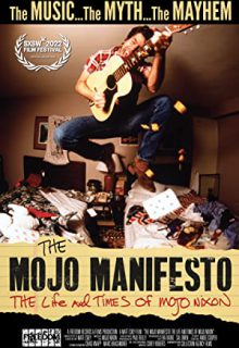 دانلود فیلم مانیفست موجو: زندگی و زمانه موجو نیکسون The Mojo Manifesto: The Life and Times of Mojo Nixon 2023 ✔️ با دوبله و زیرنویس فارسی چسبیده