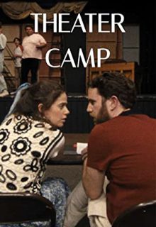 دانلود فیلم کمپ تئاتر Theater Camp 2023 ✔️ با زیرنویس فارسی چسبیده