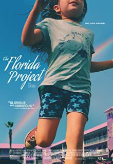 دانلود فیلم پروژه فلوریدا The Florida Project 2017 ✔️ با دوبله و زیرنویس فارسی چسبیده